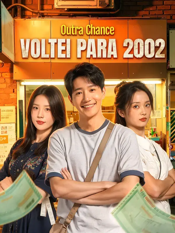 Capa da minissérie Outra Chance: Voltei para 2002(Dublado)