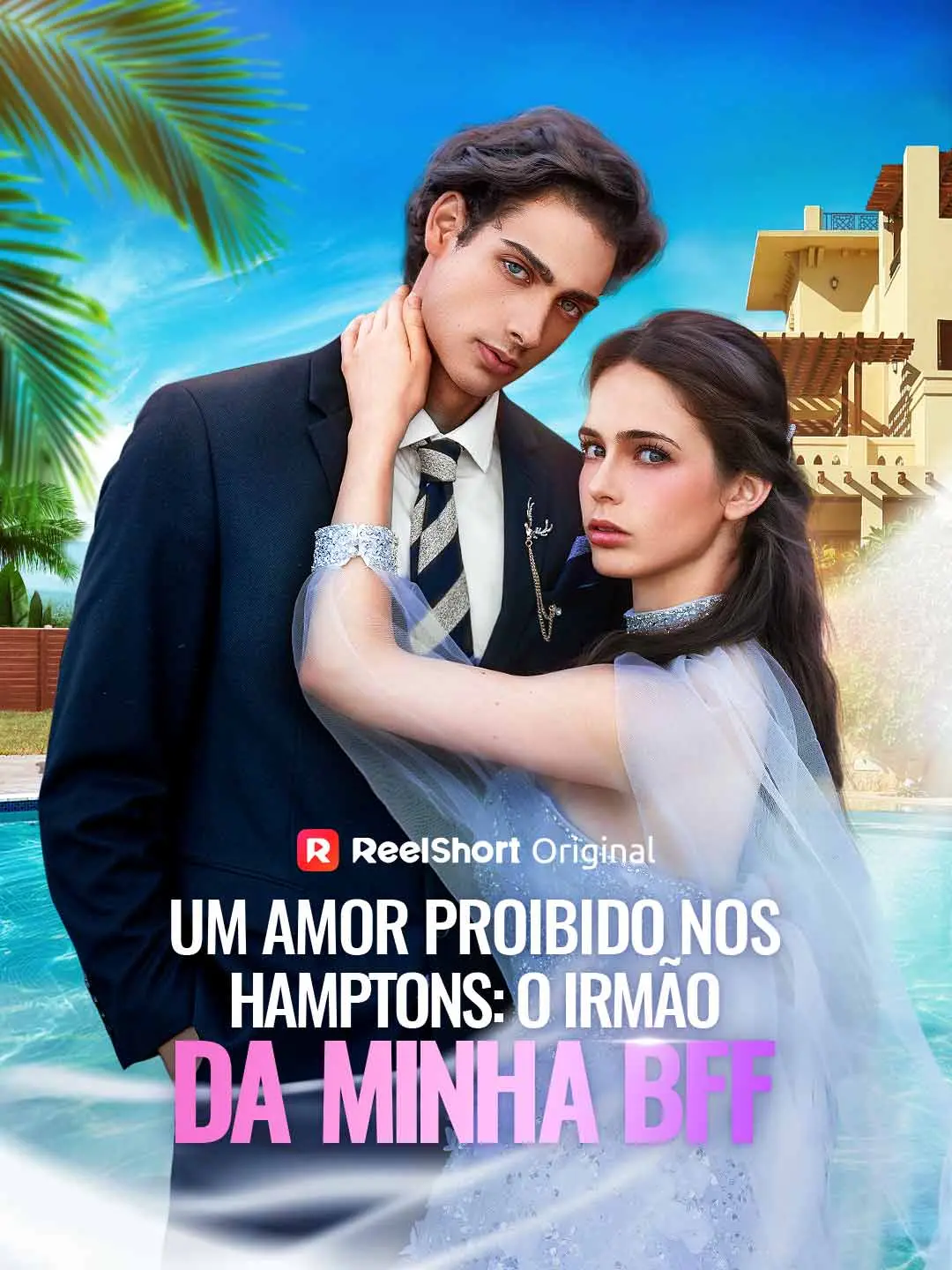 Capa da minissérie Um Amor Proibido nos Hamptons: O Irmão da Minha BFF